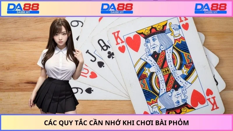 Các quy tắc cần nhớ khi chơi bài phỏm