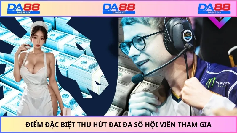Điểm đặc biệt thu hút đại đa số hội viên tham gia