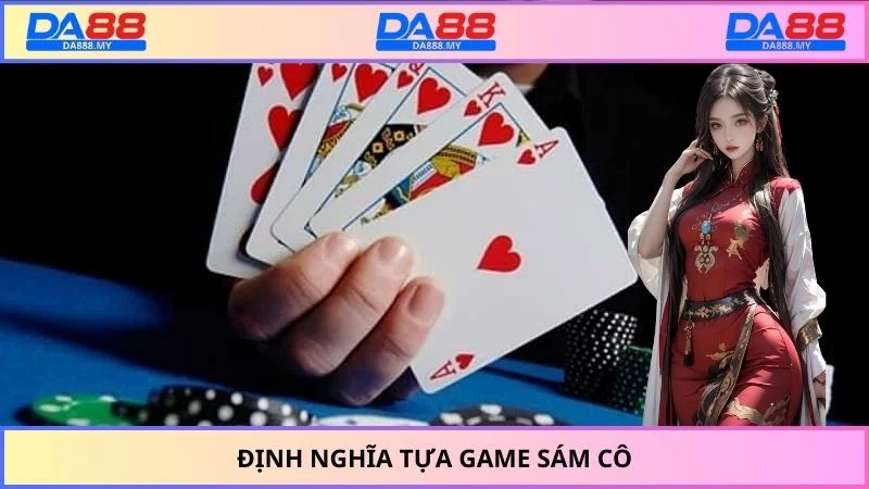 Định nghĩa tựa game sám cô