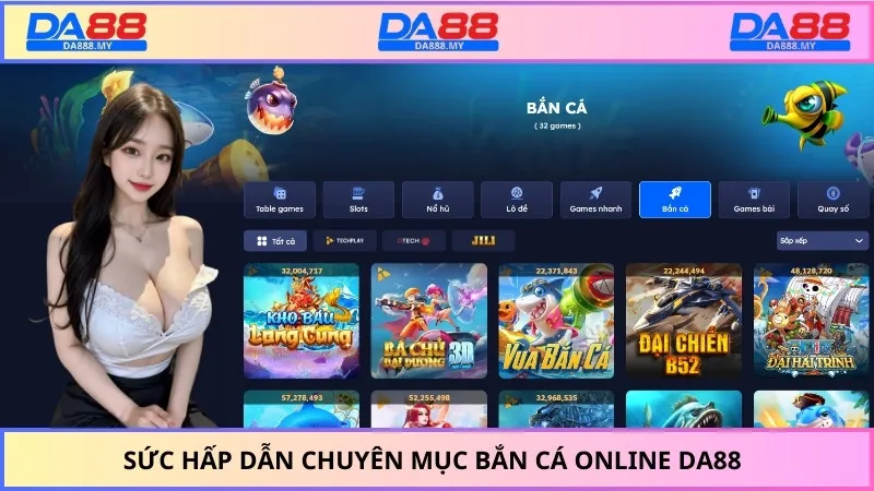 Sức hấp dẫn chuyên mục bắn cá online